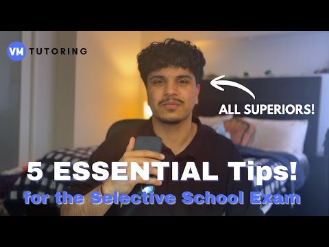 5 ESSENTIAL Tips to ACE the Selective School Exam | 6-Month Study Guide + Tips & Tricks