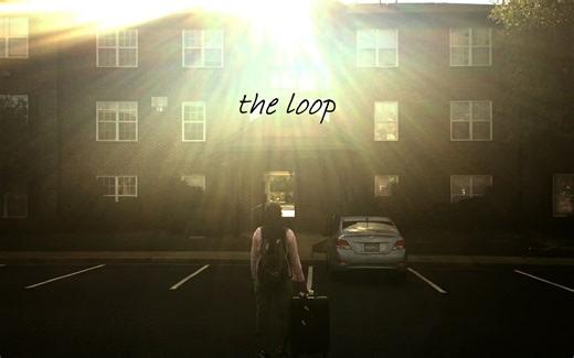 【微电影】The Loop—《循环》