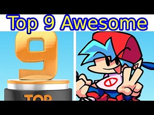 Friday Night Funkin' - Top 9 Awesome - FNF MODS [VERY HARD]