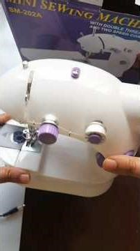 Unboxing Mini Sewing Machine SM 202A آلة خياطة مصغرة # #minisewingmachine #smallbusiness