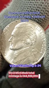 5 Cents "Jefferson Nickel" Westward Journey, Keelboat and Louisiana Purchase Commemorative Issue Bicentennial of the Lewis and Clark Expedition Year: 2004 #MrDsCollections #Numismatics #CoinCollecting #Keelboat #highlightseveryonefollowers2025 | Mr. D's Collections