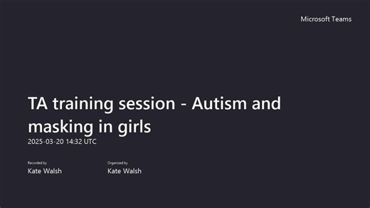 TA training session - Autism and masking in girls