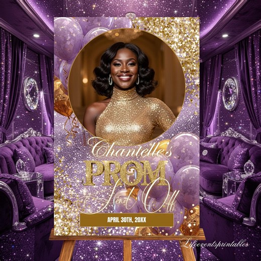 Editable Prom Send off Welcome Party Sign Template Purple, Gold Glitter Senior Prom Send-off Poster, Backyard Prom Decor Welcome Signage - Etsy