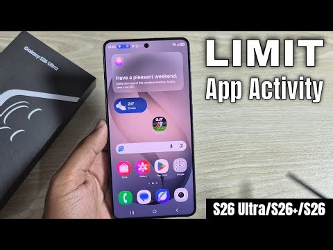 Samsung Galaxy S26 Ultra/S26+: How to limit background app activity Samsung