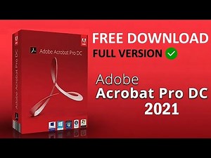 Free download of Adobe Acrobat pro 2021