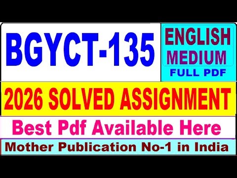 BGYCT 135 solved assignment 2026 || bgyct 135 solved assignment 2026 in English || ignou bgyct135