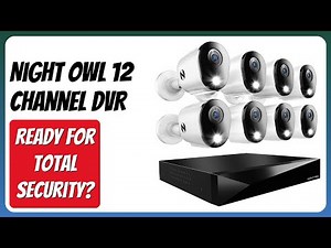 REVIEW (2026): Night Owl 12 Channel DVR. Features.