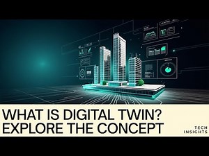 Digital Twins The Future of Simulation | What is Digital Twin ?