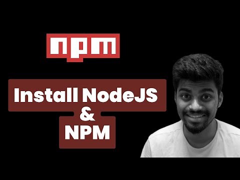 Install NodeJS and NPM | NPM - Complete Beginners Guide | Rohan Prasad