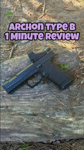 Archon Type B Gen2 1 Minute Review #shoot #gunculture #gunshoot