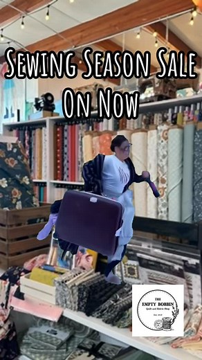 Sewing Season is Here SALE - on until November 8. Check it out in the shop and online at https://www.theemptybobbin.ca/ #theemptybobbinquiltandfabricshop #sewingseasonishere #sale #canadianfabricshop #canadianonlinefabricshop #manitobafabricshop | The Empty Bobbin - Quilt and Fabric Shop