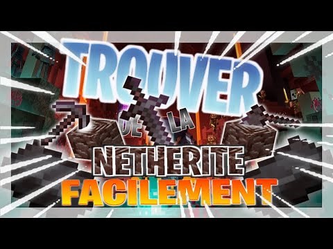 Trouver Facilement de la Netherite dans Minecraft 1.16.4
