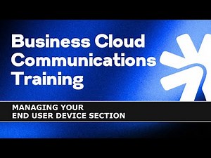 Managing Your End User Device Section