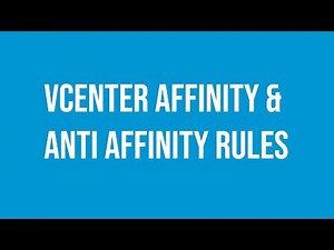 VMware vCenter Affinity and Anti Affinity Rules Virtual Machines.