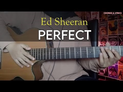 Perfect - Ed Sheeran | easy guitar tutorial with chords lyrics