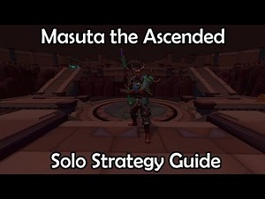 Masuta the Ascended Solo Strategy Guide