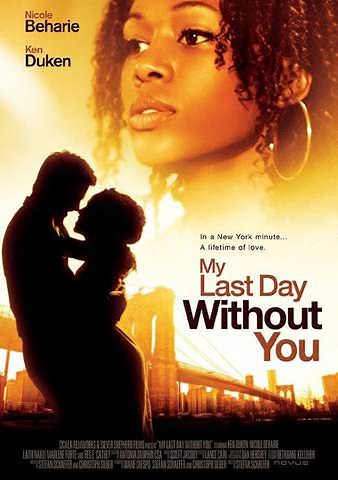 My Last Day Without You Trailer