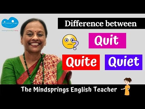 Difference between Quit, Quite, Quiet | Usage with examples| Confusing Words| English Grammar lesson