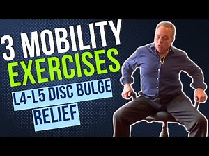 3 Essential Mobility Exercises for L4-L5 Bulge Relief | Dr. Steve Silverston