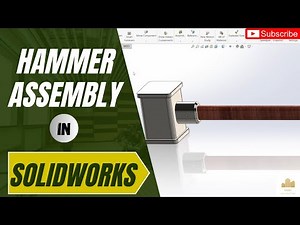 hammer assembly in solidworks | solidworks tutorials