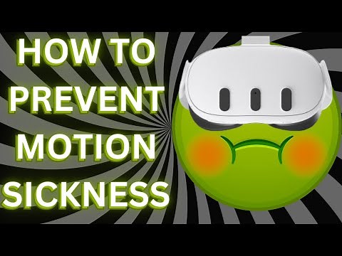 The Best Ways to Prevent VR Motion Sickness | Updated 2023