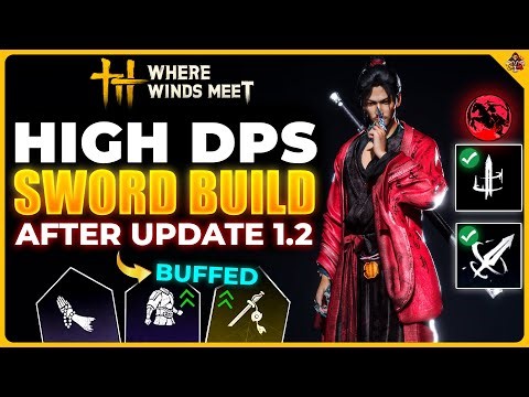 The BEST Nameless Sword Build for High DPS in Where Winds Meet | Update 1.2