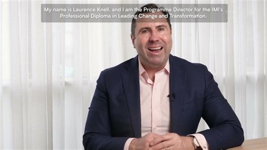 Professional Diploma in Leading Change Transformation | Programme Overview | Irish Management Institute