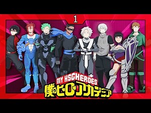 My Hero Academia D&D Episode 1: The Entrance Exam Part 1