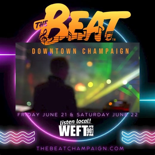 This Friday and Saturday on North Market Street! | WEFT Community Radio