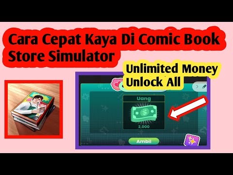 How to Get Rich Quick in Comic Book Store Simulator | Comic Book Store Simulator