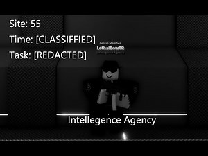 Intelligence Agency Showcase | [SCP] Area 55