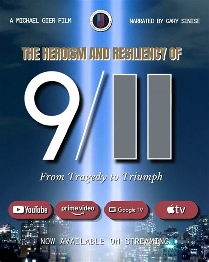 🇺🇸 Now Streaming: The Heroism & Resiliency of 9/11