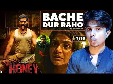 Honey Movie Review Hindi | Bache Dur Raho… Dimaag Hila Degi! 😱