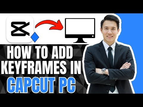 How To Add Keyframes In CapCut PC