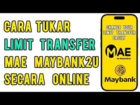 Cara tukar limit transfer Maybank2U secara online