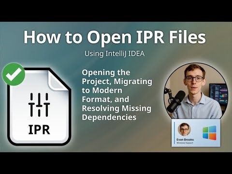 How to Open IPR Files (IntelliJ IDEA)