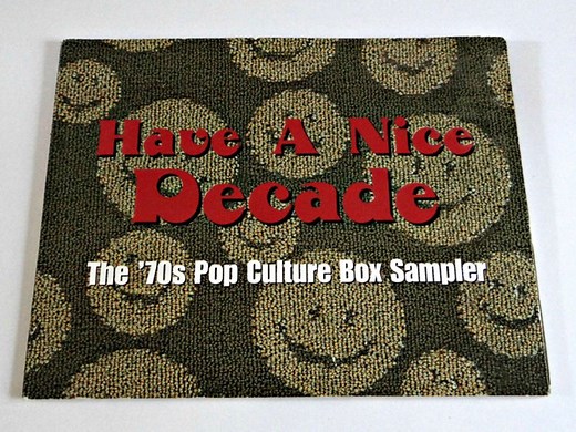 Various - Have A Nice Decade - The 70's Pop Culture Box Sampler