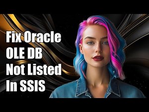 Fix Oracle OLE DB Provider Not Listed in SSIS: Troubleshooting Guide