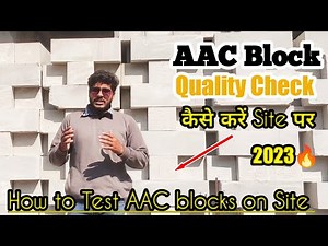 How to Check the Quality of AAC Blocks | Checklist for Concrete Block Work | AAC blocks
