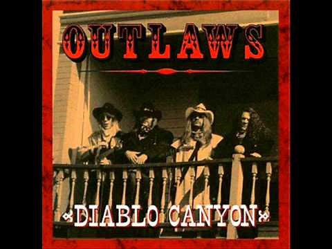 The Outlaws - Diablo Canyon