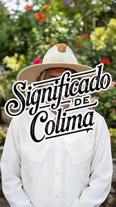 ¿Sabías qué significa el nombre de Colima? 🌋 Nuestra tierra se llama así desde tiempos antiguos, ligada al volcán y a los pueblos originarios. #donchuydecolima #Colima #leyendasdecolima | Don Chuy de Colima