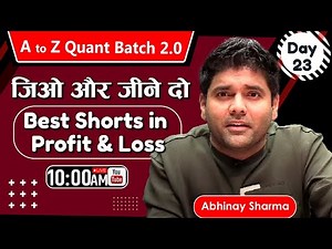 Mind your business ? Profit & Loss - Ultimate Methods to Solve Fast | By Abhinay Sharma