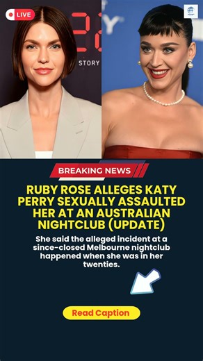 Ruby Rose Alleges Katy Perry Sexually Assaulted Her at an Australian Nightclub #rubyrose #katyperry