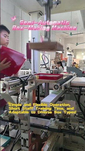 Semi-Automatic Box-Making Machine: Low Cost, High Returns!