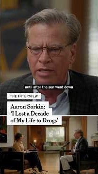 Aaron Sorkin: ‘I Lost a Decade of My Life to Drugs’