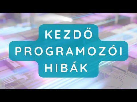 5 hiba, amit a kezdő programozók elkövetnek - A&K Kódakadémia