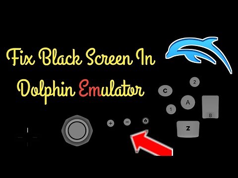 How To Fix Black Screen In Dolphin Emulator