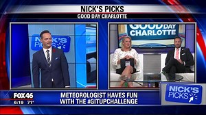 We're featuring YOU on Nick's Picks from now on. Send me a video of YOU doing a dance challenge I've done and you could be on the news just like Anchor/Meteorologist Joe DeCarlo! Click here for more of Nick's Picks: http://www.fox46charlotte.com/good-day/422816983-video | Nick Kosir - The Dancing Weatherman