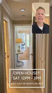 Longboat Key - OPEN HOUSE - Sat. 12pm - 3pm