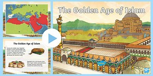 KS2 The Golden Age of Islam PowerPoint
